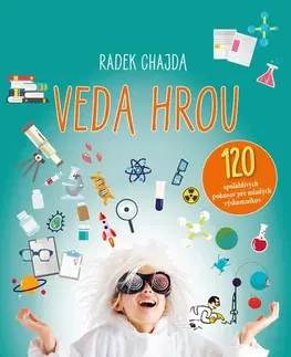 Veda a technika Veda hrou - Radek Chajda