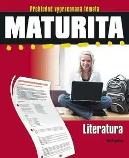 Učebnice pre SŠ - ostatné Maturita Literatura - Marie Sochrová