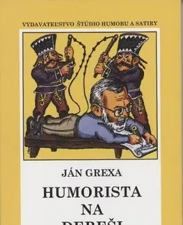 Humor a satira Humorista na dereši. Ilustroval Milan Stano