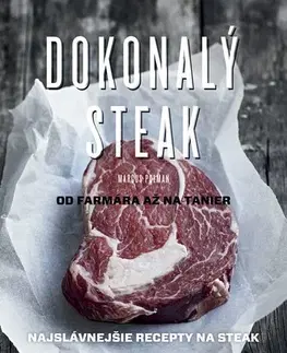 Kuchárky - ostatné Dokonalý steak - Marcus Polman,Hedviga Eliášová
