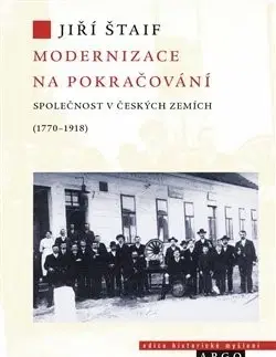 Slovenské a české dejiny Modernizace na pokračování - Jiří Štaif