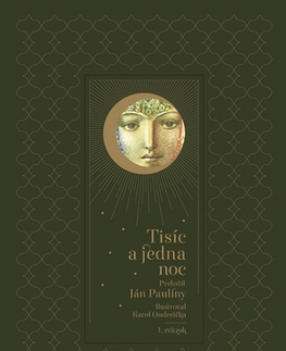 Svetová beletria Tisíc a jedna noc 1, 2. vydanie - Jan Pauliny,Karol Ondreička