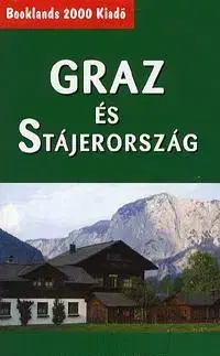 Geografia - ostatné Graz és Stájerország - József Bokor