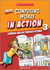 Gramatika a slovná zásoba More Confusing Words in Action 3 - David Pickering