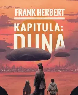 Sci-fi a fantasy Duna 6: Kapitula - Herbert Frank,Marína Gálisová