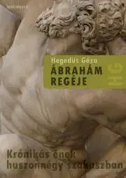 Náboženstvo - ostatné Ábrahám regéje - Géza Hegedűs