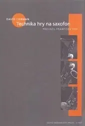 Hudba - noty, spevníky, príručky Technika hry na saxofon - David Liebman,František Kop