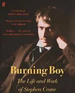 Literatúra Burning Boy: The Life and Work of Stephen Crane - Paul Auster