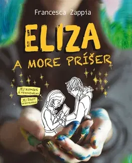 Young adults Eliza a more príšer - Francesca Zappia