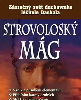 Alternatívna medicína - ostatné Strovoloský mág - Kyriacos C. Markides,Zuzana Šestáková