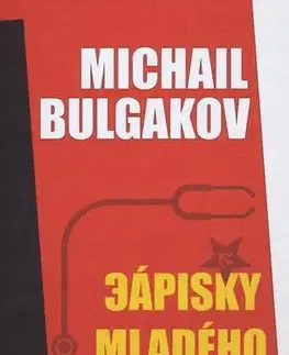 Svetová beletria Zápisky mladého lekára - Michail Bulgakov