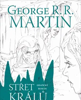 Sci-fi a fantasy Střet králů - Svatek třetí - George R. R. Martin,Mel Rubi
