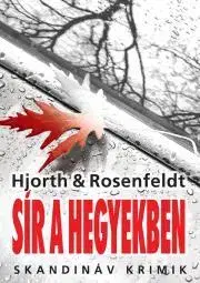 Sci-fi a fantasy Sír a hegyekben - Michael Hjorth,Hans Rosenfeldt