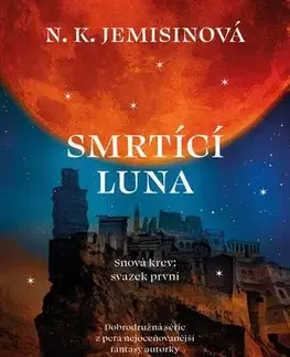 Sci-fi a fantasy Smrtící luna - N. K. Jemisin
