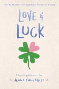 Dobrodružstvo, napätie, western Love & Luck - Szerencsés szerelem - Jenna Evans Welchová