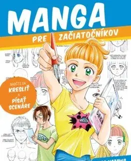 Kreslenie, maľovanie Manga pre začiatočníkov - Nao Yazawa,Janka Jurečková