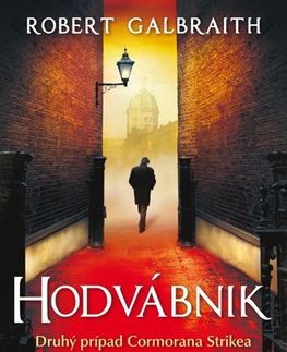 Detektívky, trilery, horory Hodvábnik - J.K. Rowlingová,Robert Galbraith