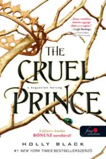 Dobrodružstvo, napätie, western The Cruel Prince - A kegyetlen herceg - A levegő népe 1. - Holly Black