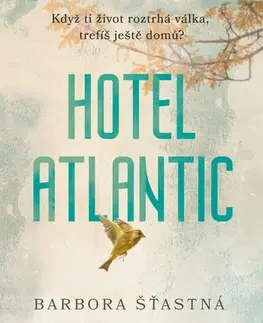 Romantická beletria Hotel Atlantic - Barbora Šťastná