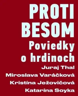 Novely, poviedky, antológie Proti besom - Kolektív autorov