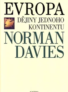 Svetové dejiny, dejiny štátov Evropa - Norman Davies