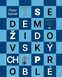 Sociológia, etnológia Sedem židovských problémov - Peter Salner