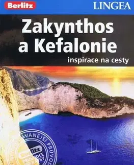Európa Zakynthos a Kefalonie - inspirace na cesty Lingea Berlitz