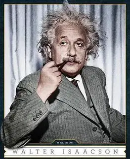 Osobnosti Einstein - Egy zseni élete és világa - Walter Isaacson