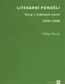 Eseje, úvahy, štúdie Literární pondělí - Václav Černý