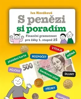 Pedagogika, vzdelávanie, vyučovanie S penězi si poradím - Iva Nováková