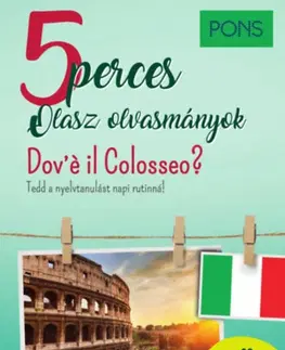 Gramatika a slovná zásoba PONS 5 perces olasz olvasmányok - Dov'é il Colosseo? - Claudia Mencaroni