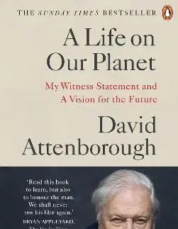 Ekológia, meteorológia, klimatológia A Life on Our Planet - David Attenborough
