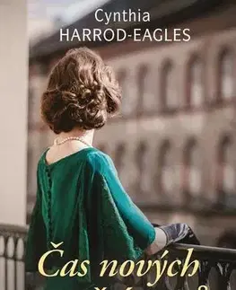 Historické romány Čas nových začátků - Cynthia Harrod-Eagles