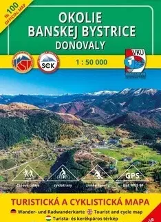 Turistika, skaly Okolie Banskej Bystrice - Donovaly - TM 100, 1: 50 000