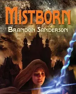 Sci-fi a fantasy Mistborn 1 - Brandon Sanderson