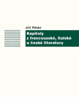 Sociológia, etnológia Kapitoly z francouzské, italské a české literatury