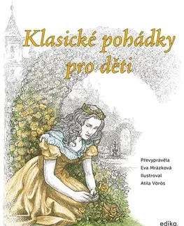 Rozprávky Klasické pohádky pro děti - Eva Mrázková