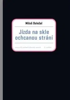 Česká beletria Jízda na skle ochcanou strání - Miloš Doležal