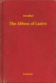 Svetová beletria The Abbess of Castro - Stendhal