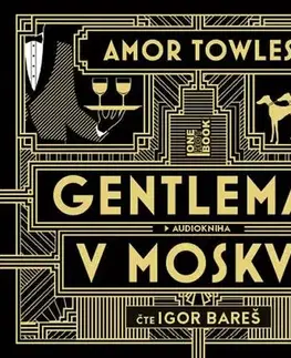 Historické romány OneHotBook Gentleman v Moskvě - audiokniha