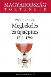 Svetové dejiny, dejiny štátov Megbékélés és újjáépítés - János Poór