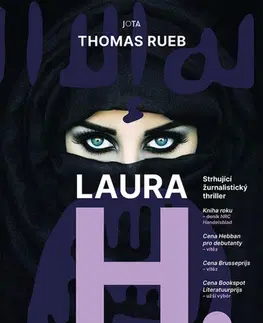 Skutočné príbehy Laura H. - Thomas Rueb,Blanka Juranová