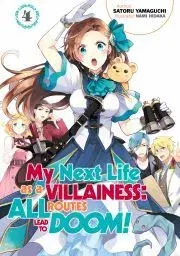 Sci-fi a fantasy My Next Life as a Villainess: All Routes Lead to Doom! Volume 4 - Yamaguchi Satoru