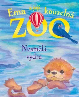 Pre deti a mládež - ostatné Ema a její kouzelná zoo - Nesmělá vydra - Amelia Cobb