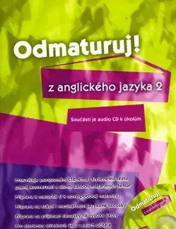 Jazykové maturity Odmaturuj! z anglického jazyka 2 - Juraj Belán,Kolektív autorov