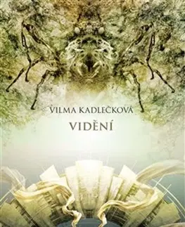 Sci-fi a fantasy Mycelium IV: Vidění, 2. vydání - Vilma Kadlečková