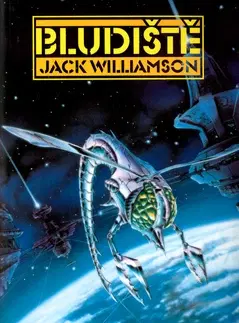 Sci-fi a fantasy Bludiště - Williamson Jack
