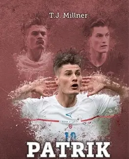 Futbal, hokej Patrik Schick - T.J. Millner