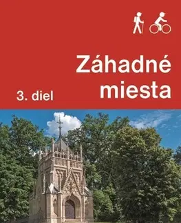 Slovensko a Česká republika Záhadné miesta (3. diel) - Ján Lacika