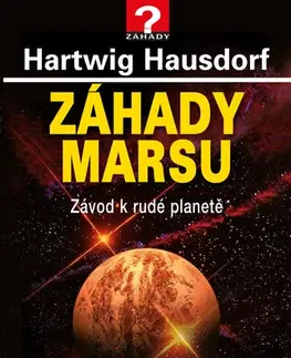 Ezoterika - ostatné Záhady Marsu - Hartwig Hausdorf